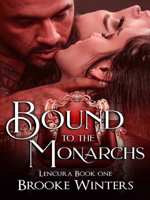 Title details for Bound to the Monarchs by Brooke Winters - Available